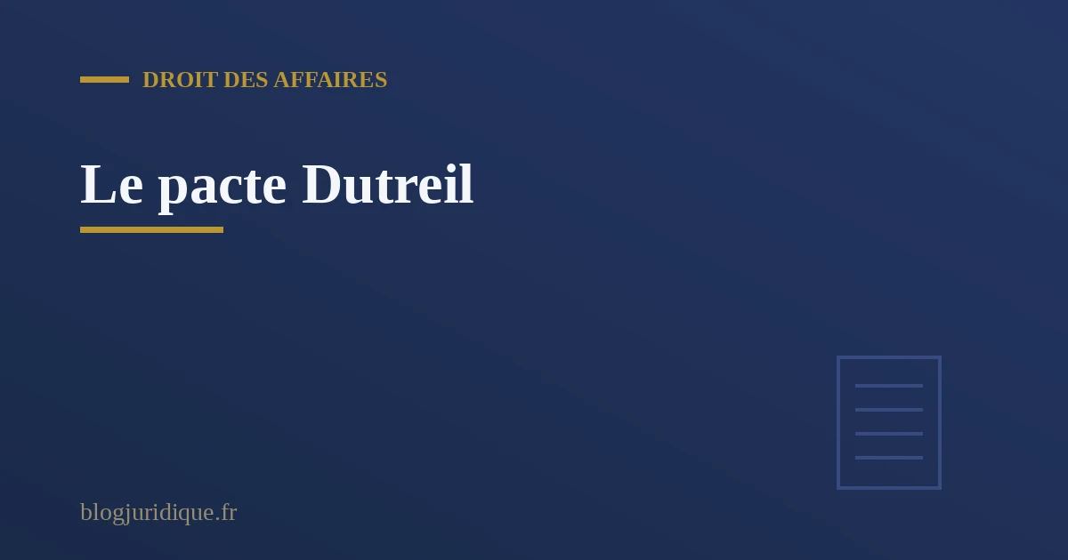 Illustration du pacte Dutreil et de la transmission d'une entreprise familiale