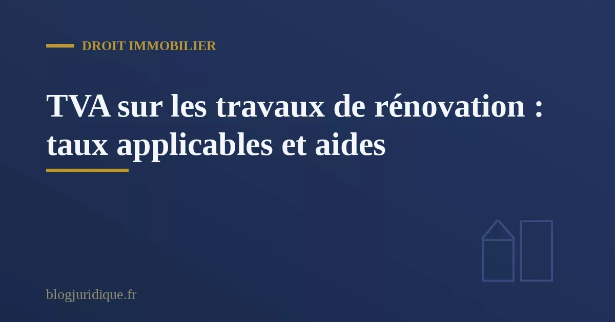 Artisan réalisant des travaux de rénovation thermique dans un logement, illustrant les taux de TVA réduits applicables