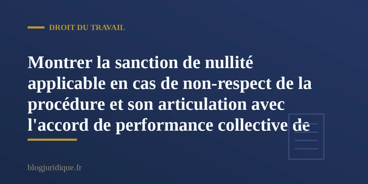 Document contractuel annoté représentant un accord de performance collective signé en entreprise