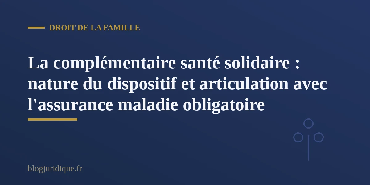 Carte vitale et dossier de demande de complémentaire santé solidaire posés sur un bureau