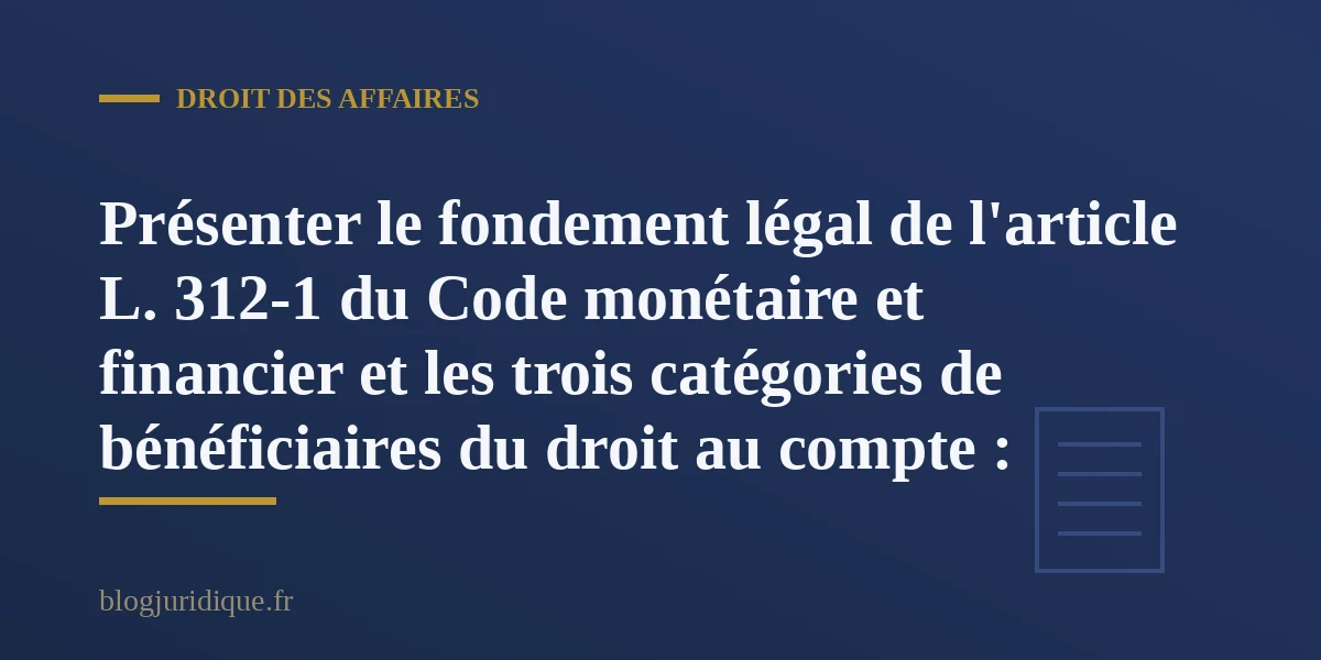 Refus d'ouverture d'un compte bancaire et démarche de droit au compte