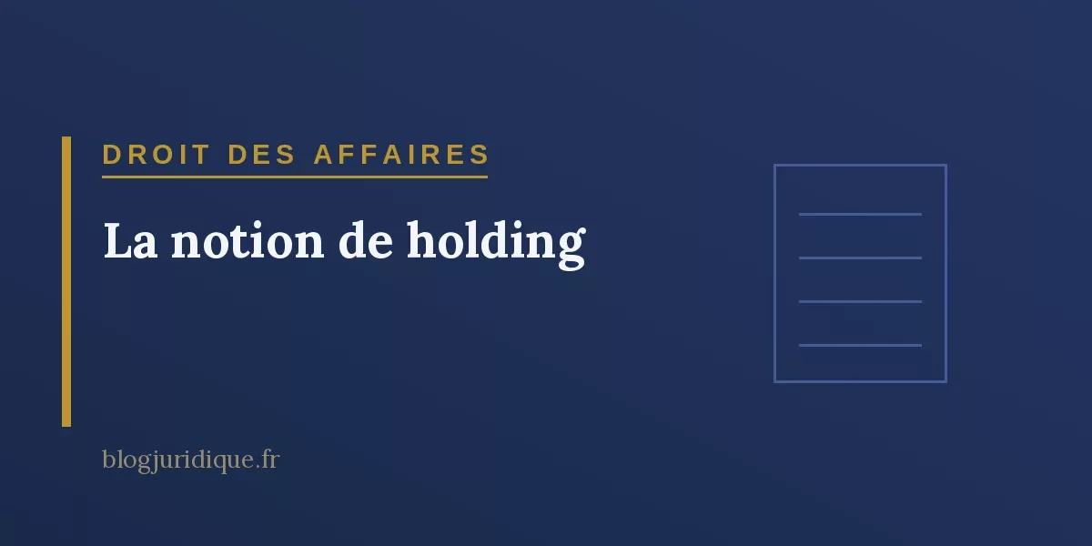 La notion de holding
