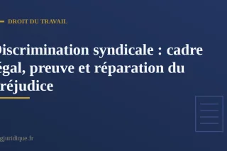 Documents et bulletins de salaire utilisés pour prouver une discrimination syndicale