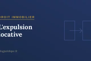 L'expulsion locative : procédure, trêve hivernale et exécution