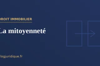 La mitoyenneté : présomptions, droits et charges