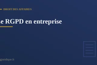 Entreprise sécurisant le traitement des données personnelles dans le cadre du RGPD