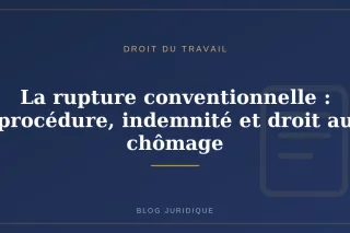 La rupture conventionnelle : procédure, indemnité et droit au chômage