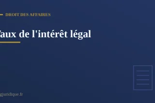 Illustration du taux de l'intérêt légal et du calcul des intérêts de retard