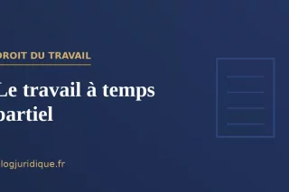 Le travail à temps partiel : contrat, durée et égalité