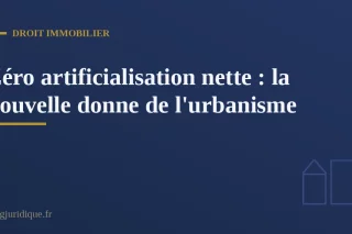 Panneau de chantier immobilier soumis aux règles du zéro artificialisation nette